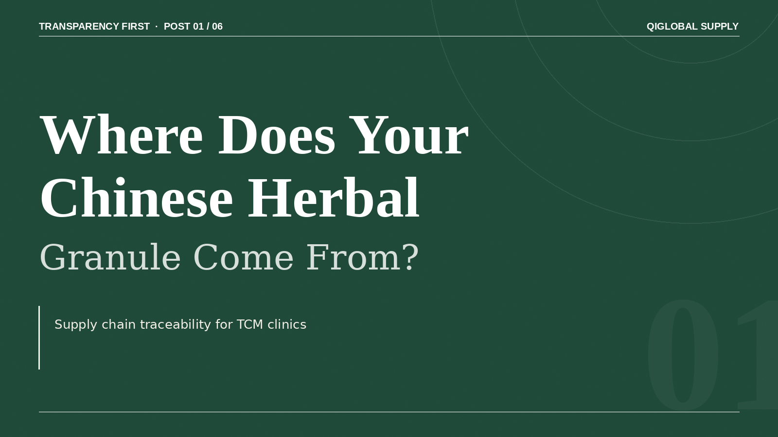 Where Does Your Chinese Herbal Granule Come From?